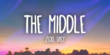 Zedd, Grey – The Middle (Lyrics) ft. Maren Morris
