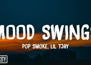 Pop Smoke – Mood Swings (Lyrics) ft. Lil Tjay