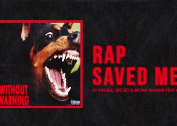 21 Savage, Offset & Metro Boomin – "Rap Saved Me" Ft Quavo (Official Audio)
