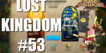 Lost Kingdom #53 – events and fun – you got questions? i got answers – Rise of Kingdoms