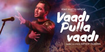 Hiphop Tamizha – Vaadi Pulla Vaadi (Official Music Video)