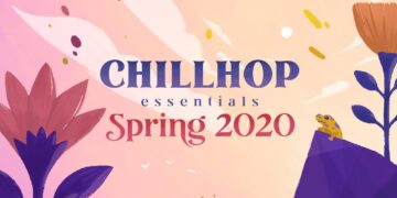 ?Chillhop Essentials – Spring 2020・chill hiphop beats to relax to