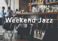 Weekend Jazz – Cafe Jazz Hiphop Music – Winter Weekend Music – Slow Jazz