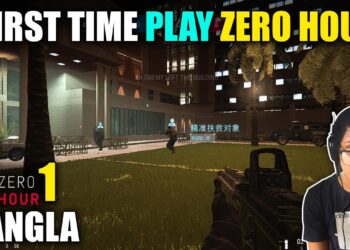 প্রথমবার ZERO HOUR খেললাম । Zero Hour Bangla Gameplay #1 | Gaming Fun and Tips