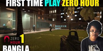 প্রথমবার ZERO HOUR খেললাম । Zero Hour Bangla Gameplay #1 | Gaming Fun and Tips