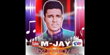 M-jay Pike tèt la.Vibe Ti BWAY sa. mp3 AUDIO OFFICIAL