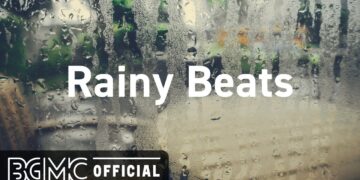 Rainy Beats: Lofi Jazz Hip Hop Radio – Study Beats to Relax, Study, Work