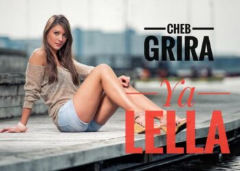 Cheb Grira  _Ya LeLLa  ( Clip Officiel )