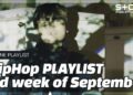 [Stone Music PLAYLIST] HipHop Playlist – 3rd week of September｜창모, pH-1, ZENE THE ZILLA