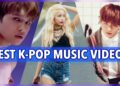 THE BEST K-POP MUSIC VIDEOS