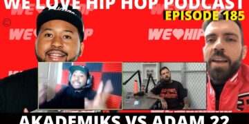 DJ Akademiks Vs Adam 22/ Why Akademiks Is Mad/ Who Is Toronto Producer Chozen? | E185