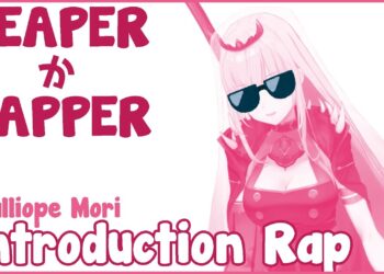 [Original Rap] ReaperかRapper? 自己紹介ラップ – Calliope Mori #holoMyth #hololiveEnglish