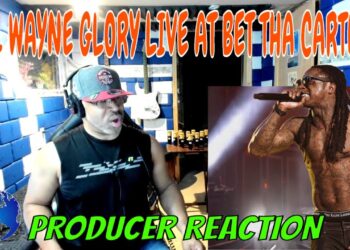 Lil Wayne Glory live at BET Tha Carter V – Producer Reaction