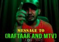 Message to Raftaar  | MTV | Hustle Show