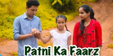 Patni Ka Faarz |Part 3| Prashant Sharma Entertainment