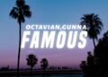 Octavian – Famous (Lyrics) ft. Gunna & SAINt JHN