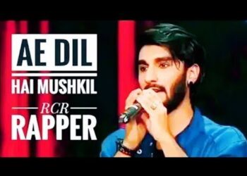 Aey Dil HAi Mushkil New RAp song 2021
