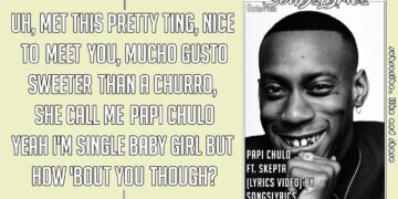 Octavian –  Papi Chulo (Lyrics) ft. Skepta | SongsLyrics Exclusive |