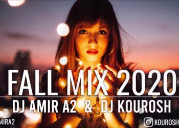 New Persian Pop Music Mix Fall 2020 | DJ Amir A2 and DJ Kourosh | Top Persian Music میکس ایرانی جدید