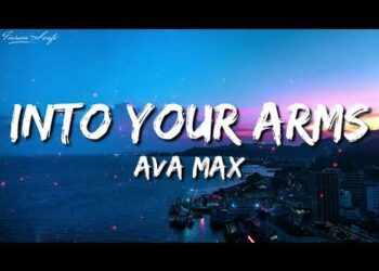 Witt Lowry – Into Your Arms (Lyrics) ft. Ava Max – [No Rap]