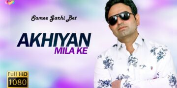 Samee Garhi Bet | Akhiyan Mila Ke | Goyal Music | New Punjabi Song 2020