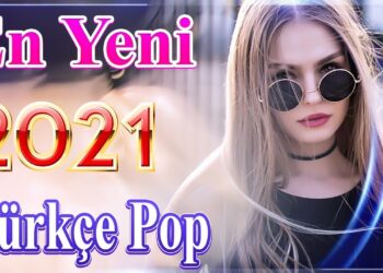 En Yeni Türkçe Pop Şarkılar 2021? Haftanın En Güzel En çok dinlenen şarkıları ? Özel Şarkılar 2021