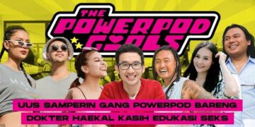POWERPOD GIRLS : UUS SAMPERIN AWKARIN KE POWERPOD ! ERIKA PANGGIL DOKTER SEKS UNTUK KEANU