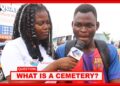 What is a CEMETERY? | Street Quiz | Funny Videos | Funny African Videos | African Comedy |