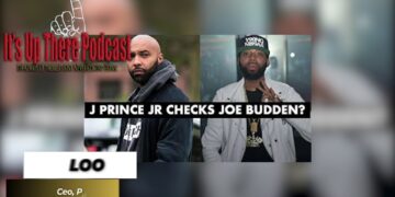 Joe Budden and J Prince Here is What You Missed! | It’s Up There Podcast