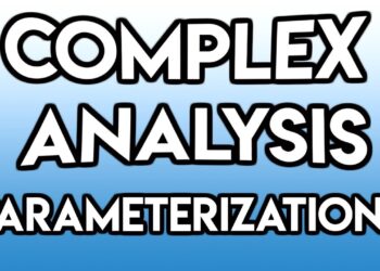 Complex Analysis Episode 14: Parameterizations