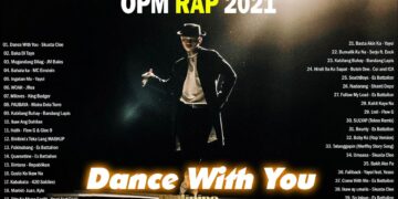 Top 100 Trending Rap OPM Songs 2021 March – Ex Battalion, Honcho, Skusta Clee, Flow G, Matthaios