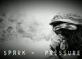 SPARK – PRESSURE (officiel music )