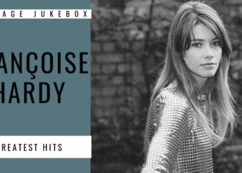 Francoise Hardy – Greatest Hits (FULL ALBUM – GREATEST FRENCH POP SONGWRITER)