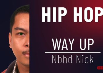 Way Up | Nbhd Nick | Hip Hop