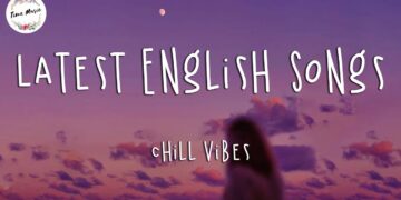 Latest English Songs 2021 (New Song 2021) ? Pop Music 2021 New Song ? Top English Chill Songs