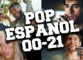 Musica Pop en Español 2000 al 2021 Mix ? Lo Mejor de Pop en Español 2000 al 2021